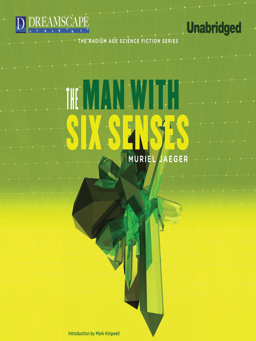 Title details for The Man with Six Senses by Muriel Jaeger - Wait list